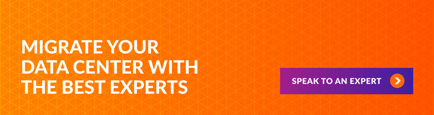 Migrate your data center with the best experts